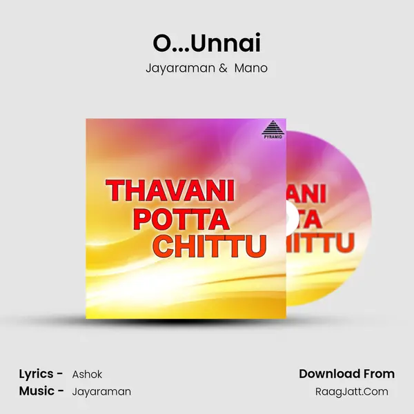 O...Unnai MP3 Song by Jayaraman Cover
