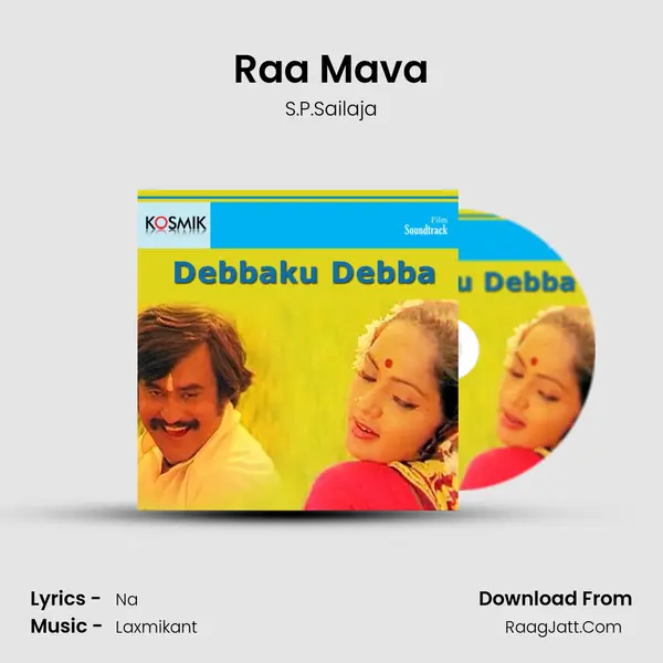 Raa Mava MP3 Song by S.P.Sailaja Cover