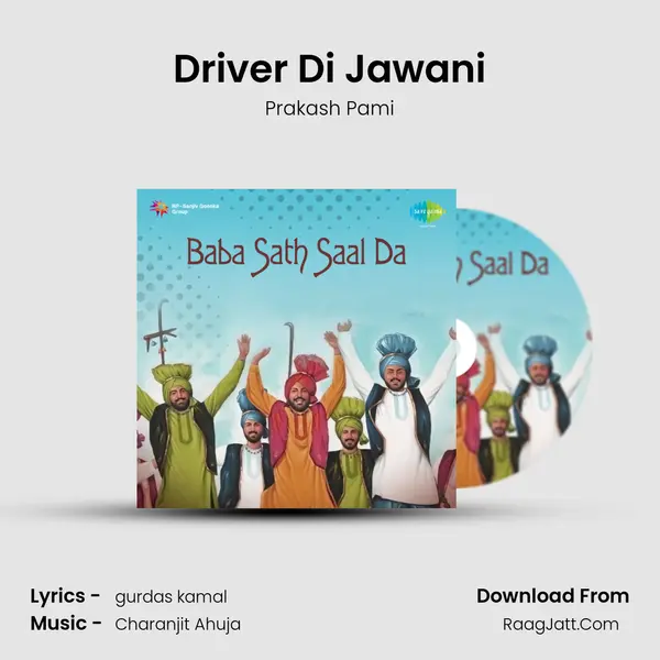 Driver Di Jawani MP3 Song by Prakash Pami Cover