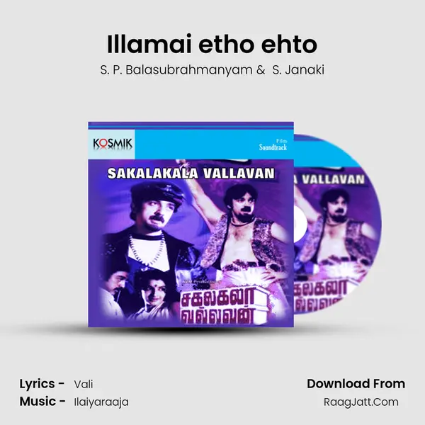 Illamai etho ehto MP3 Song by S. P. Balasubrahmanyam Cover
