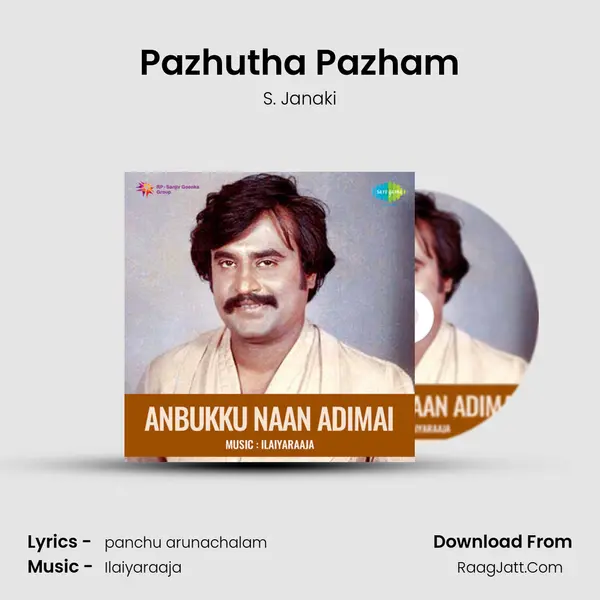 Pazhutha Pazham MP3 Song by S. Janaki Cover