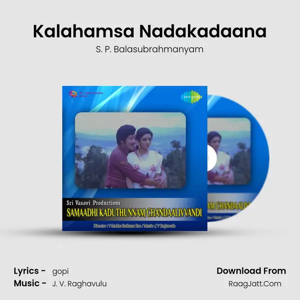 Samaadhi Kaduthunnam Chandaalivvandi - S. P. Balasubrahmanyam