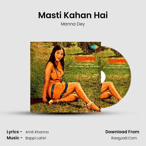 Masti Kahan Hai MP3 Song by Manna Dey Cover