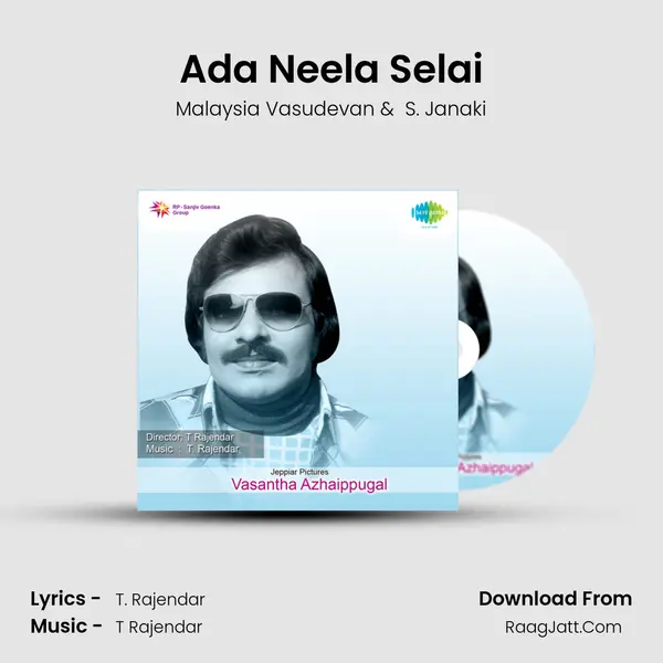 Ada Neela Selai MP3 Song by Malaysia Vasudevan Cover