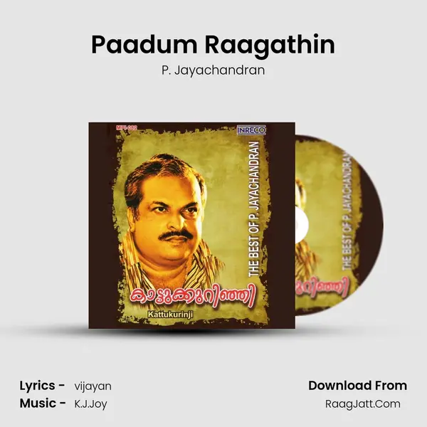Paadum Raagathin MP3 Song by P. Jayachandran Cover