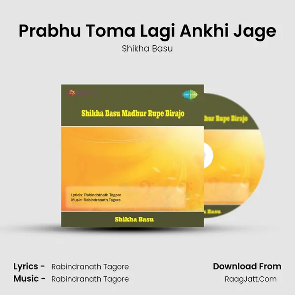 Prabhu Toma Lagi Ankhi Jage mp3 song