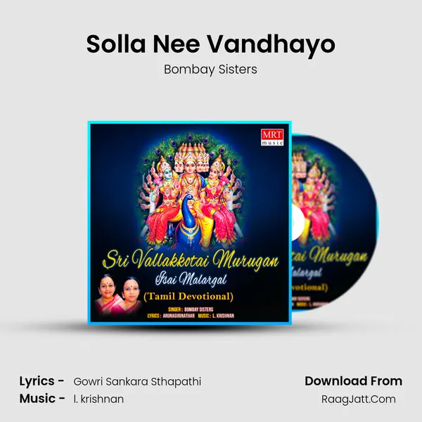 Solla Nee Vandhayo MP3 Song by Bombay Sisters Cover