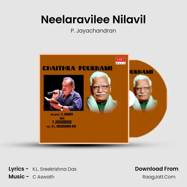Neelaravilee Nilavil MP3 Song by P. Jayachandran Cover
