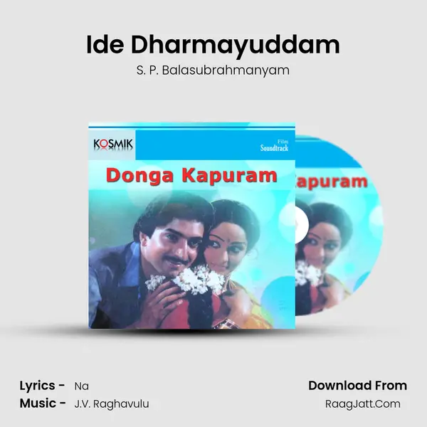 Ide Dharmayuddam MP3 Song by S. P. Balasubrahmanyam Cover