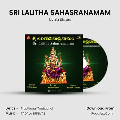 SRI LALITHA SAHASRANAMAM - Sivala Sisters