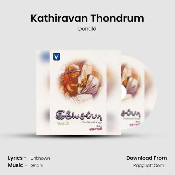 Kathiravan Thondrum MP3 Song by Donald Cover