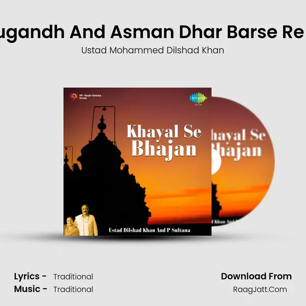 Bheeni Sugandh And Asman Dhar Barse Re - Tarana mp3 song