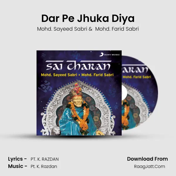 Dar Pe Jhuka Diya MP3 Song by Mohd. Sayeed Sabri Cover