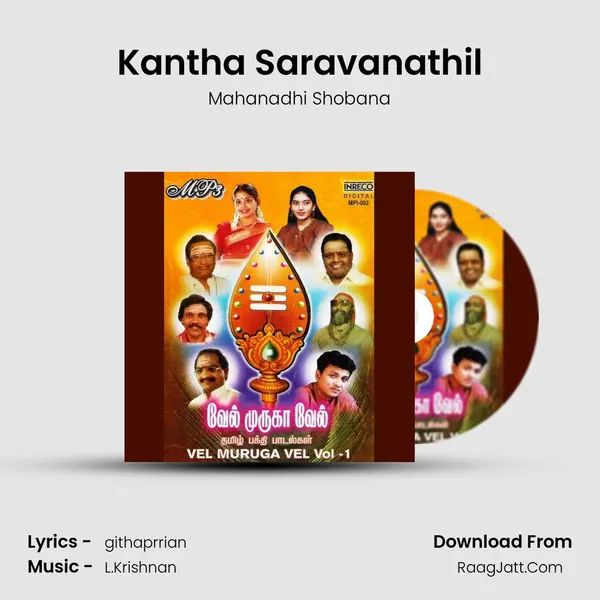 Kantha Saravanathil MP3 Song by Mahanadhi Shobana Cover