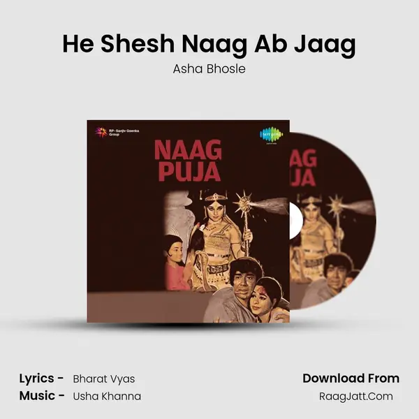 He Shesh Naag Ab Jaag MP3 Song by Asha Bhosle Cover