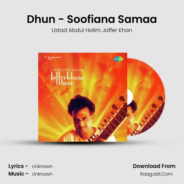 Dhun - Soofiana Samaa MP3 Song by Ustad Abdul Halim Jaffer Khan Cover
