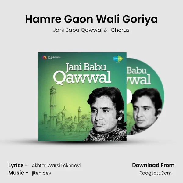Hamre Gaon Wali Goriya MP3 Song by Jani Babu Qawwal Cover