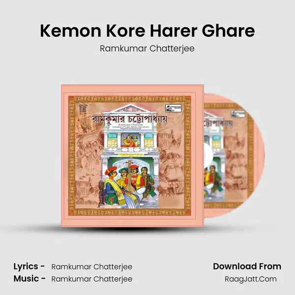 Kemon Kore Harer Ghare MP3 Song by Ramkumar Chatterjee Cover