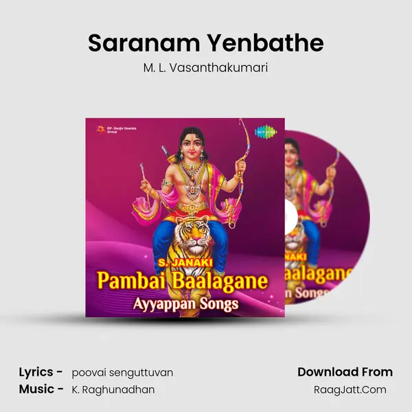Saranam Yenbathe MP3 Song by M. L. Vasanthakumari Cover
