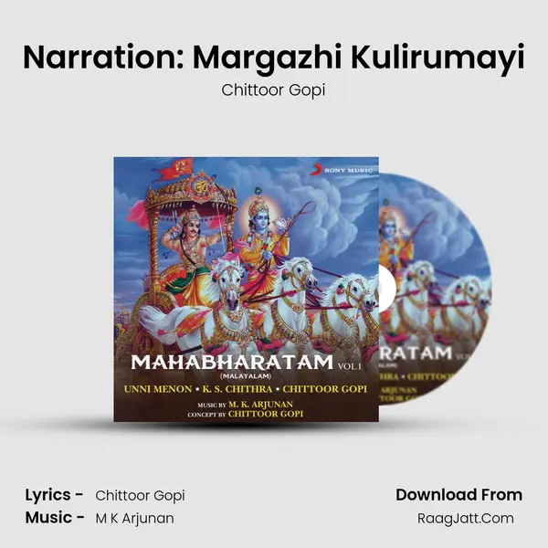 Narration: Margazhi Kulirumayi MP3 Song by Chittoor Gopi Cover