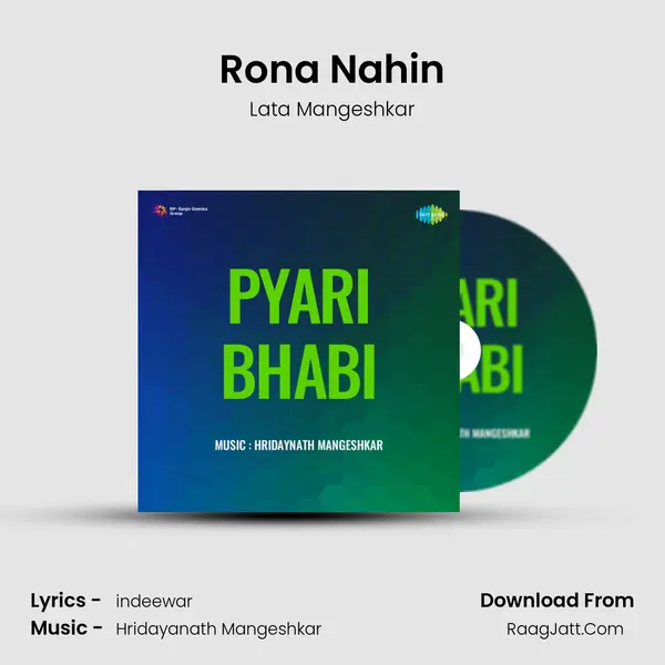 Rona Nahin MP3 Song by Lata Mangeshkar Cover