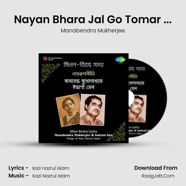 Nayan Bhara Jal Go Tomar ... MP3 Song by Manabendra Mukherjee Cover