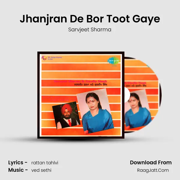 Jhanjran De Bor Toot Gaye MP3 Song by Sarvjeet Sharma Cover