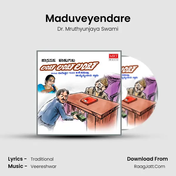 Maduveyendare MP3 Song by Dr. Mruthyunjaya Swami Cover