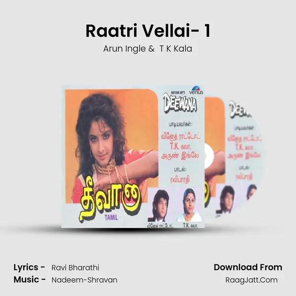 Raatri Vellai- 1 MP3 Song by Arun Ingle Cover