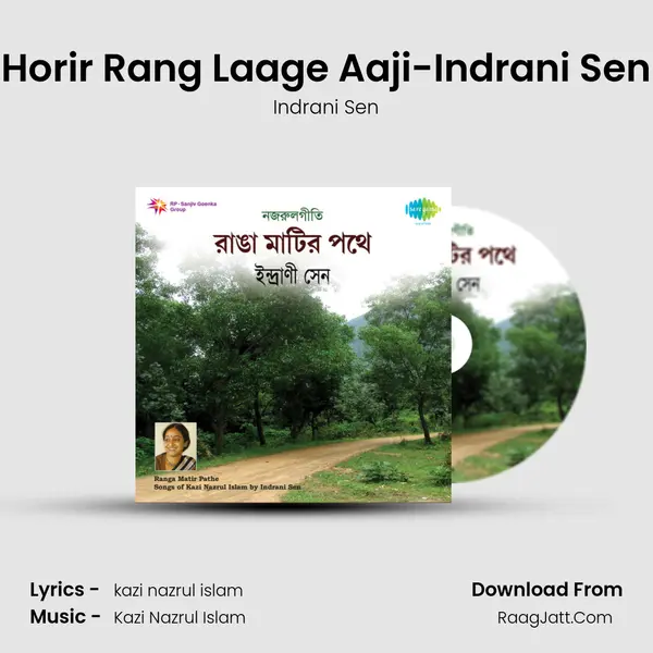 Horir Rang Laage Aaji-Indrani Sen MP3 Song by Indrani Sen Cover