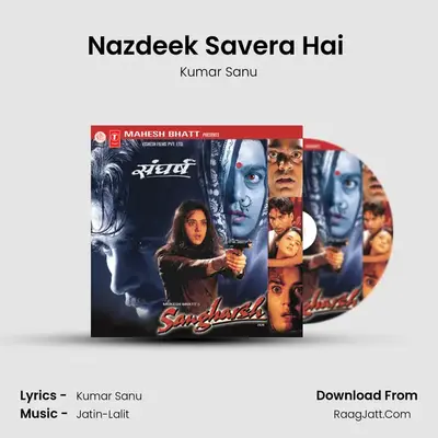 Nazdeek Savera Hai (part-ii) MP3 Song by Kumar Sanu Cover