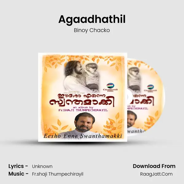 Agaadhathil MP3 Song by Binoy Chacko Cover