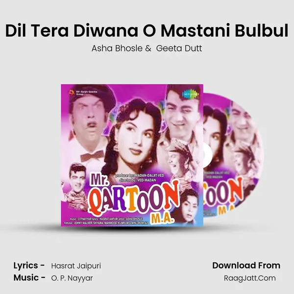 Dil Tera Diwana O Mastani Bulbul MP3 Song by Asha Bhosle Cover