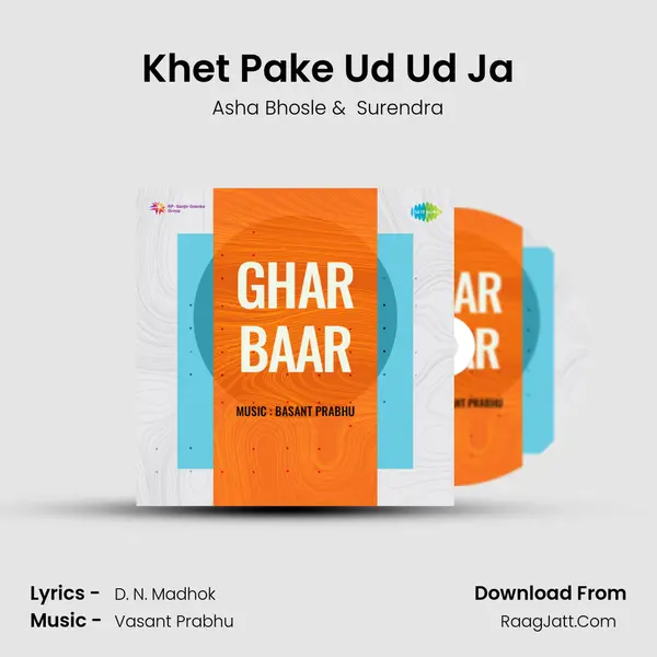 Khet Pake Ud Ud Ja MP3 Song by Asha Bhosle Cover