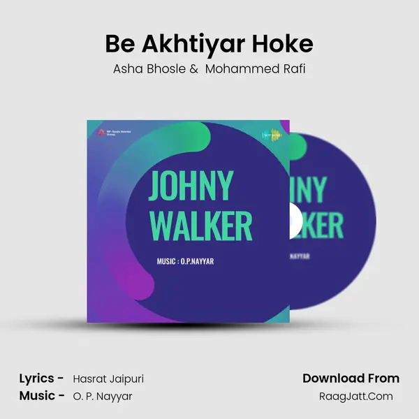 Be Akhtiyar Hoke MP3 Song by Asha Bhosle Cover