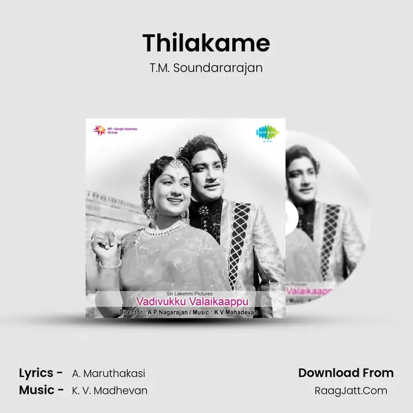 Thilakame MP3 Song by T.M. Soundararajan Cover