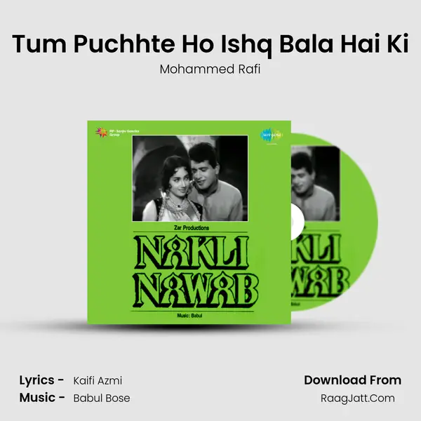 Tum Puchhte Ho Ishq Bala Hai Ki MP3 Song by Mohammed Rafi Cover