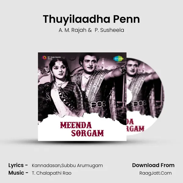 Thuyilaadha Penn MP3 Song by A. M. Rajah Cover