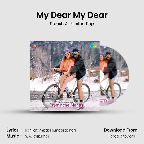 My Dear My Dear MP3 Song by Rajesh Cover
