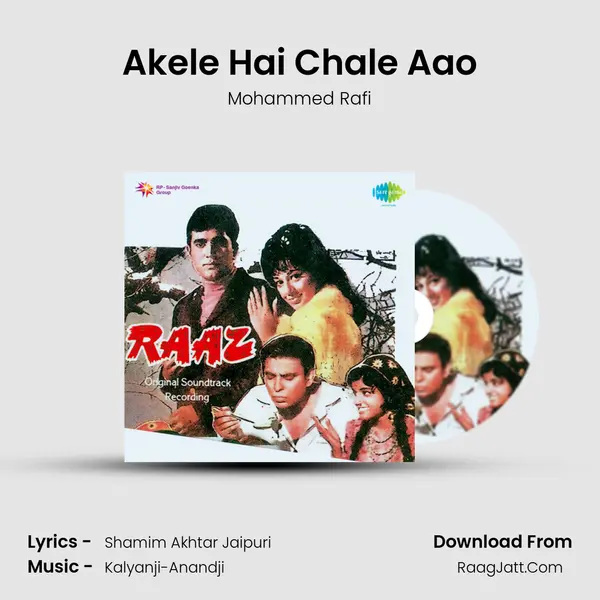 Akele Hai Chale Aao MP3 Song by Mohammed Rafi Cover