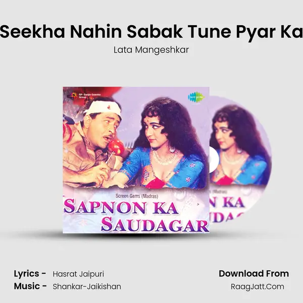 Seekha Nahin Sabak Tune Pyar Ka MP3 Song by Lata Mangeshkar Cover