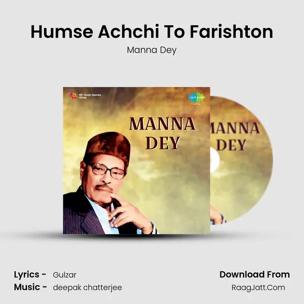 Humse Achchi To Farishton MP3 Song by Manna Dey Cover