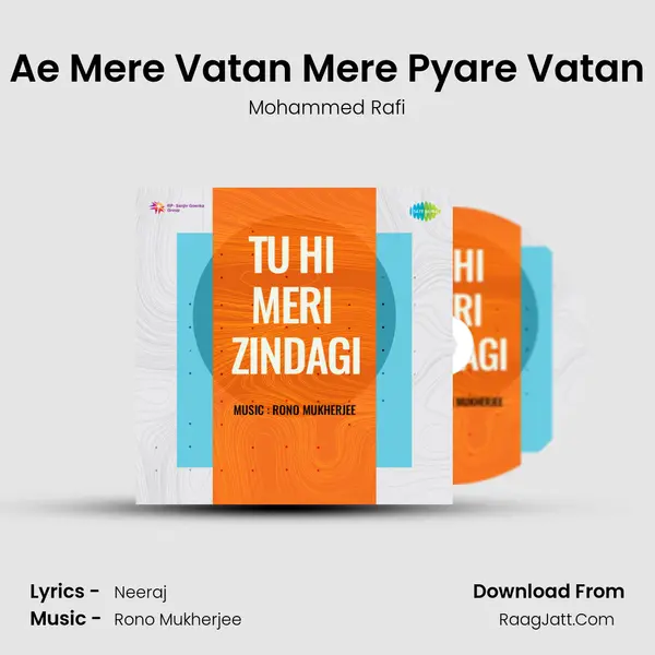 Ae Mere Vatan Mere Pyare Vatan MP3 Song by Mohammed Rafi Cover