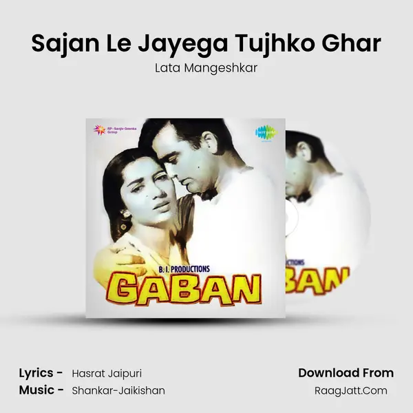 Sajan Le Jayega Tujhko Ghar MP3 Song by Lata Mangeshkar Cover