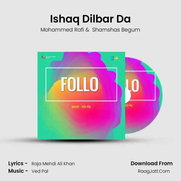 Ishaq Dilbar Da MP3 Song by Mohammed Rafi Cover