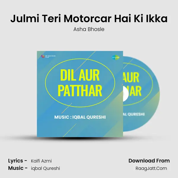 Julmi Teri Motorcar Hai Ki Ikka MP3 Song by Asha Bhosle Cover