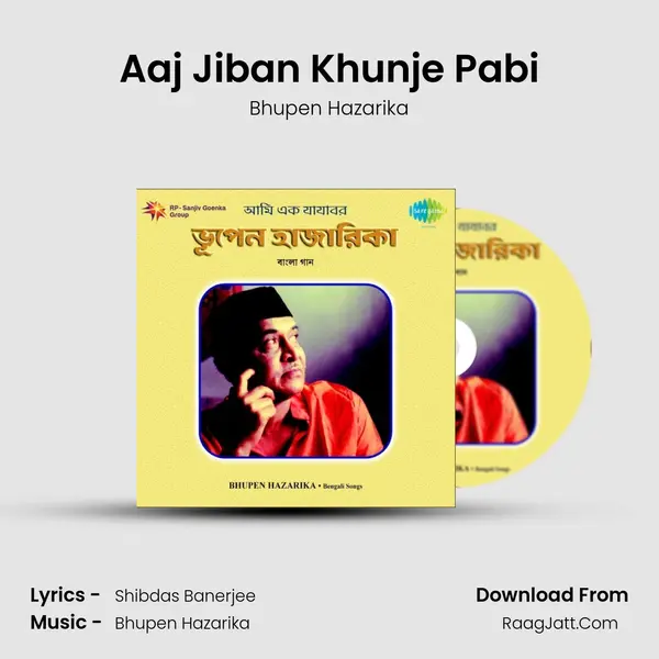 Aaj Jiban Khunje Pabi MP3 Song by Bhupen Hazarika Cover