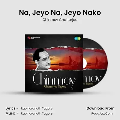 Chinmoy Chatterjee -Tagore - Chinmoy Chatterjee