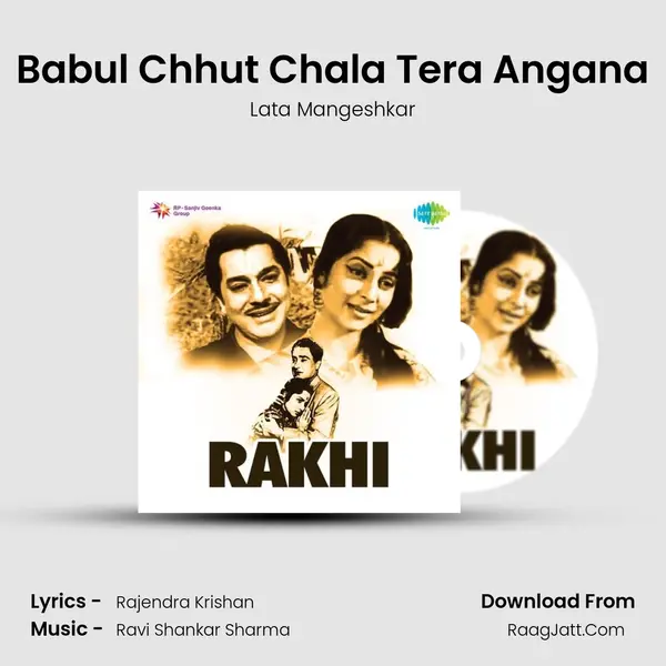 Babul Chhut Chala Tera Angana MP3 Song by Lata Mangeshkar Cover