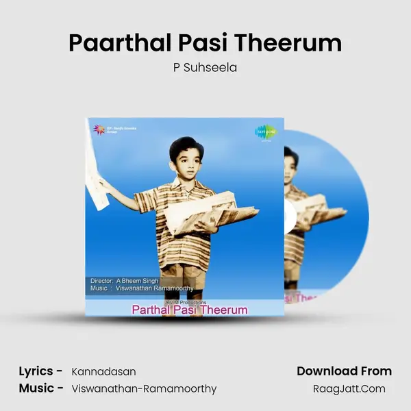 Paarthal Pasi Theerum MP3 Song by P Suhseela Cover